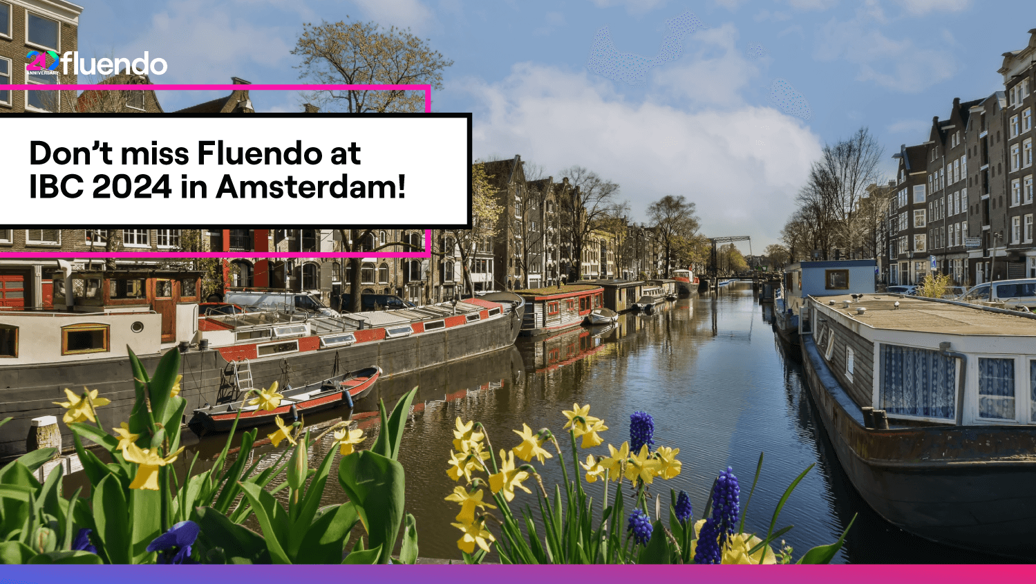 Don’t miss Fluendo at IBC 2024 in Amsterdam!