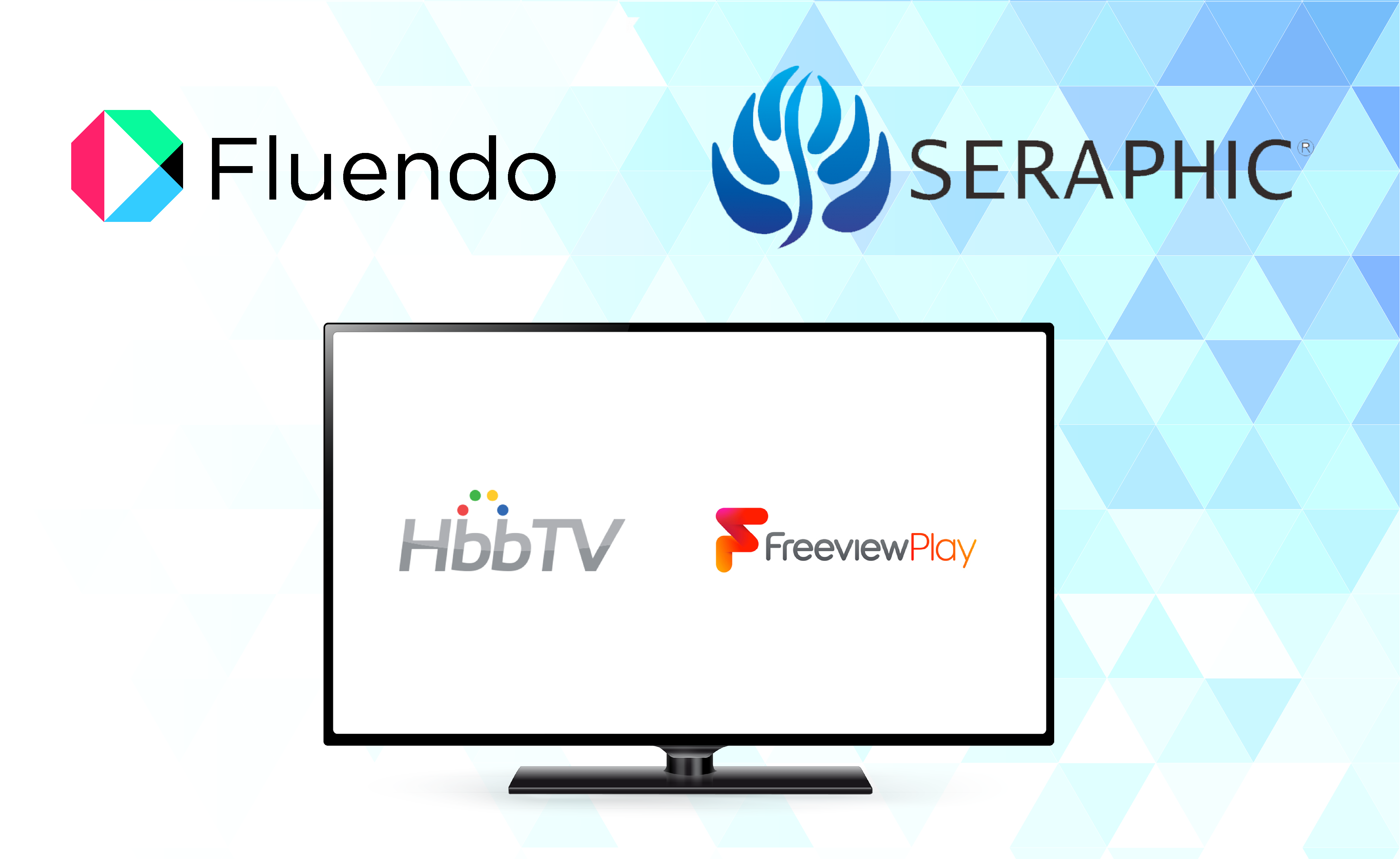 Fluendo and SERAPHIC showcase fully compliant HbbTV 2.0.1 and Freeview Play solutions