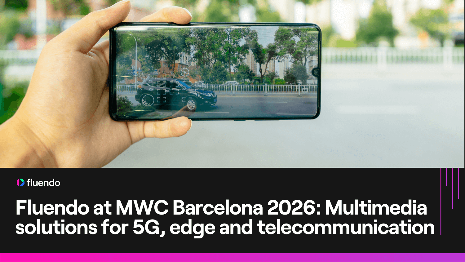 Fluendo at MWC Barcelona 2026: Multimedia solutions for 5G, edge and telecommunications