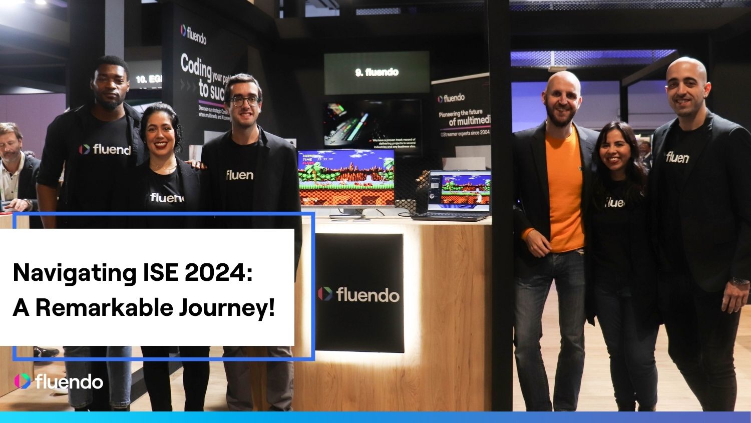 Navigating ISE 2024: A Remarkable Journey!