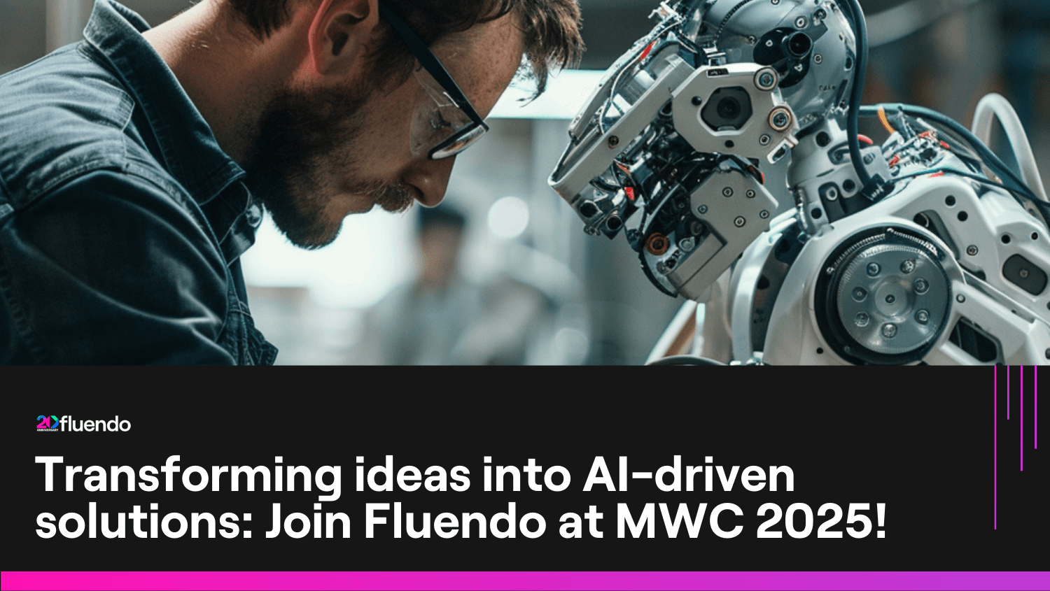 Transforming ideas into AI-driven solutions:  Join Fluendo at MWC 2025!